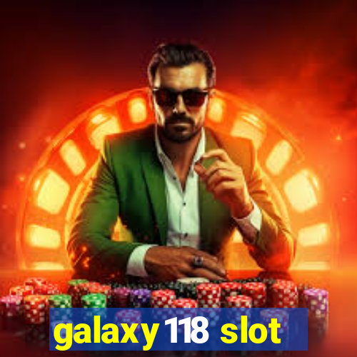 galaxy118 slot