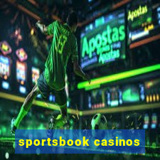 sportsbook casinos