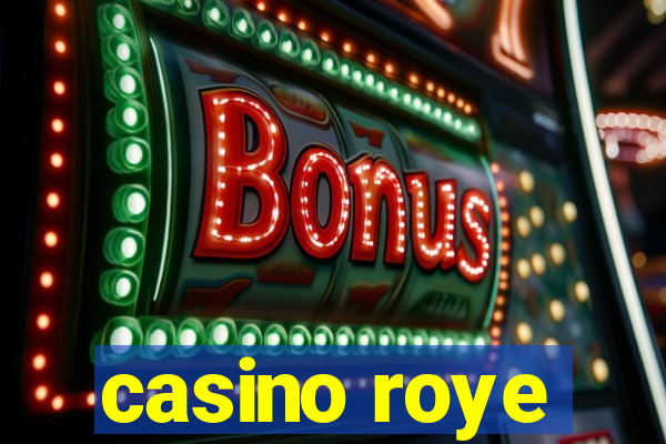 casino roye