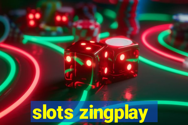 slots zingplay