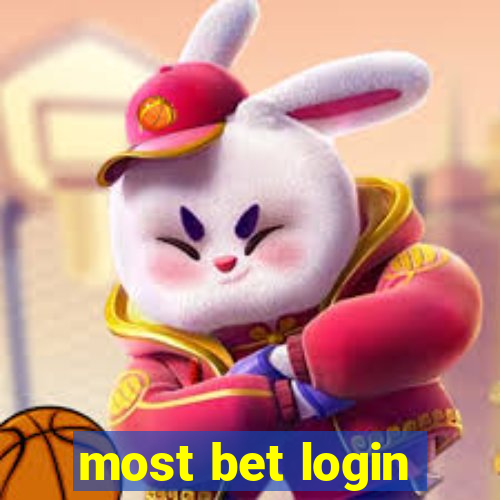 most bet login