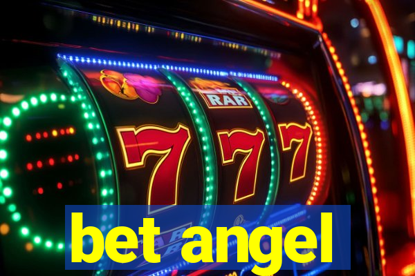 bet angel