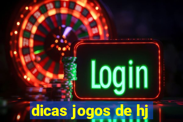 dicas jogos de hj