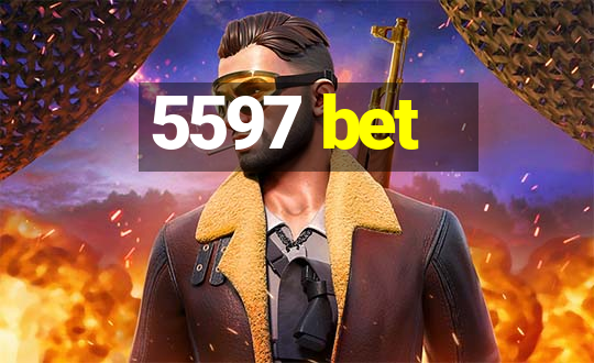 5597 bet