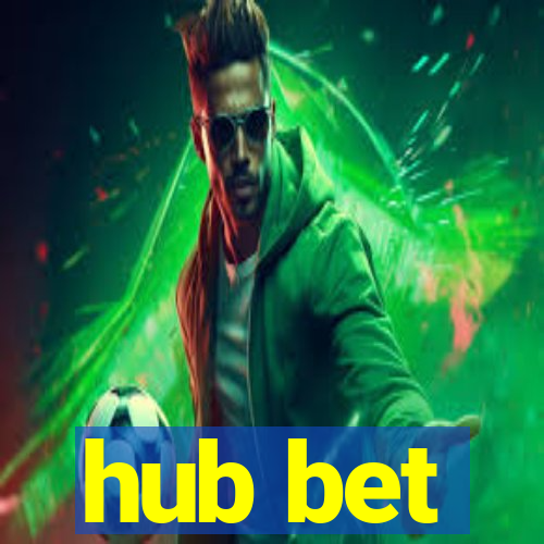 hub bet