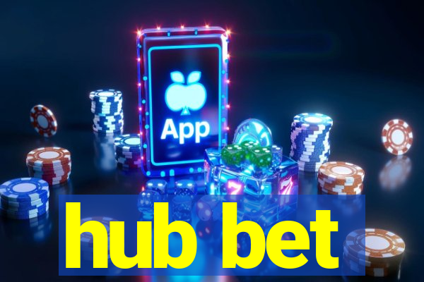 hub bet