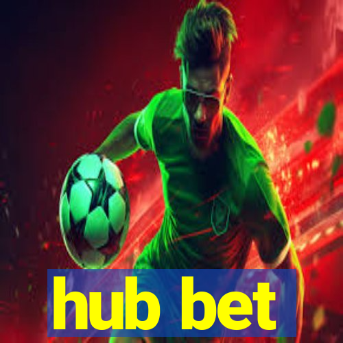 hub bet