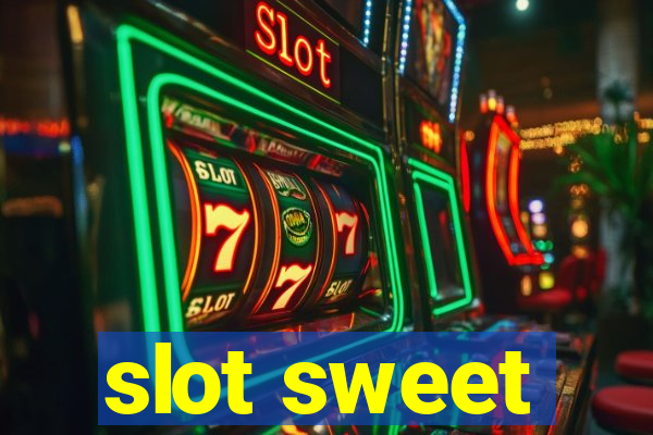 slot sweet