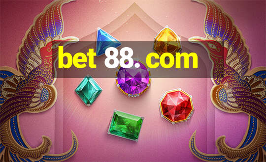 bet 88. com