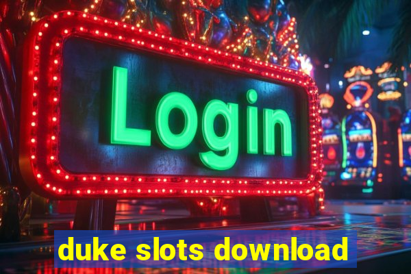 duke slots download