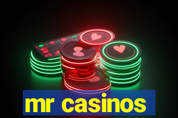 mr casinos