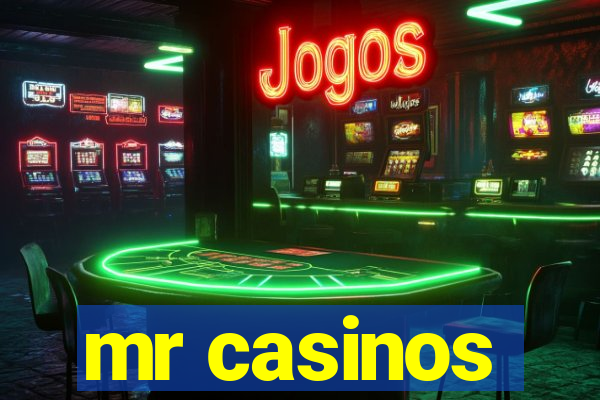 mr casinos