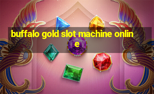 buffalo gold slot machine online