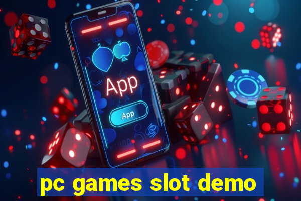 pc games slot demo