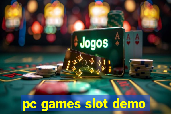 pc games slot demo