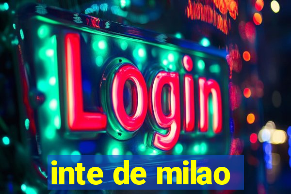 inte de milao