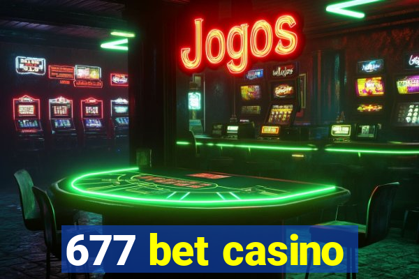 677 bet casino