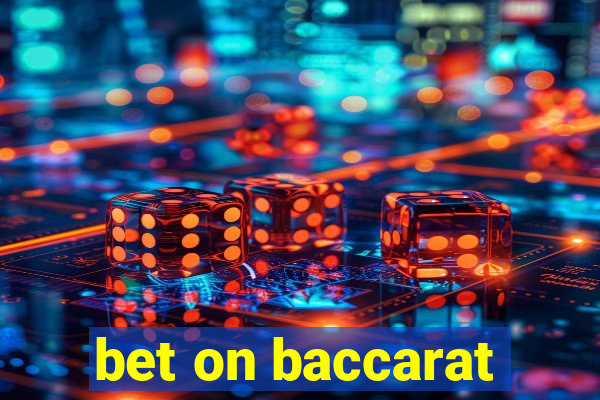 bet on baccarat