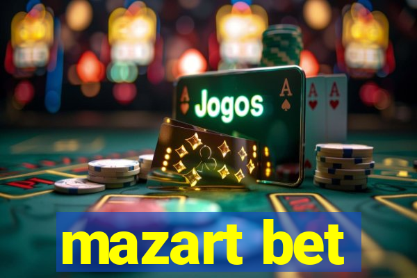 mazart bet