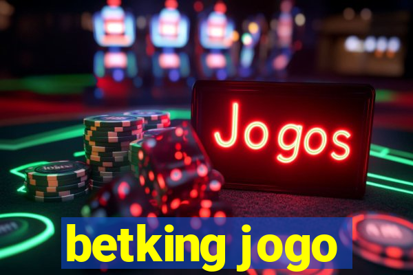 betking jogo