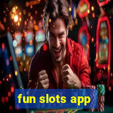 fun slots app