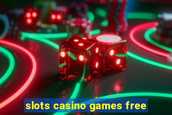 slots casino games free