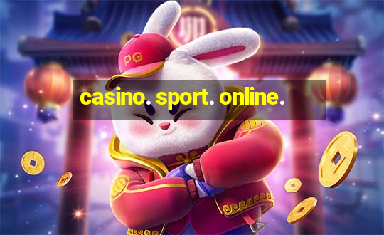 casino. sport. online.