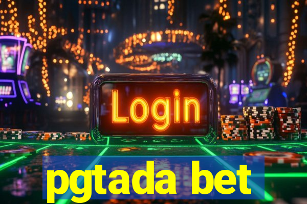 pgtada bet