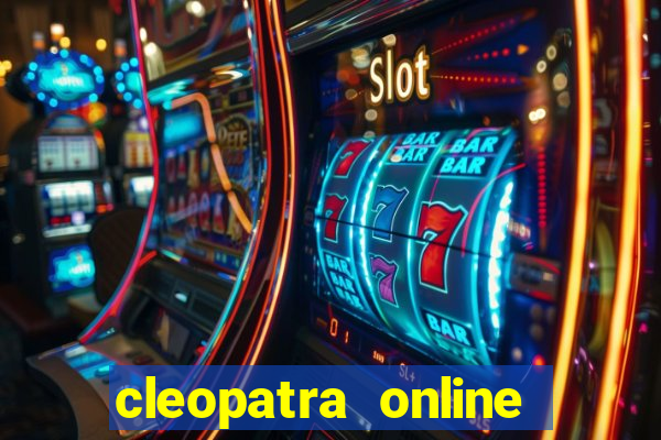 cleopatra online free slots