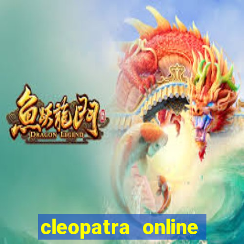 cleopatra online free slots