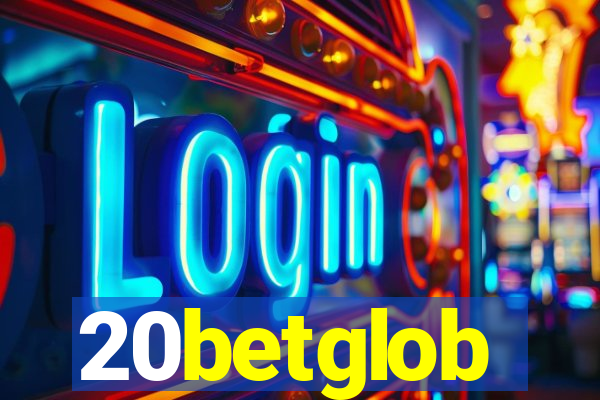 20betglob