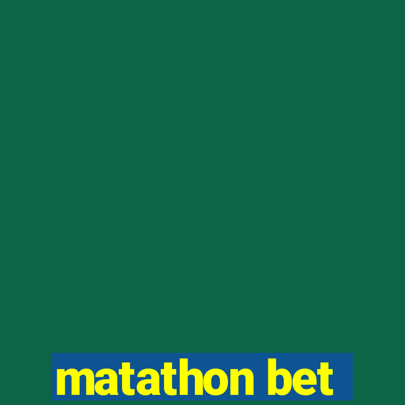 matathon bet