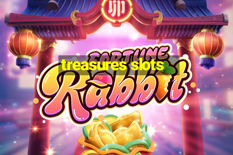 treasures slots