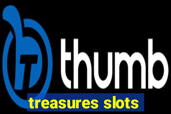 treasures slots