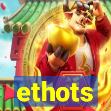 ethots