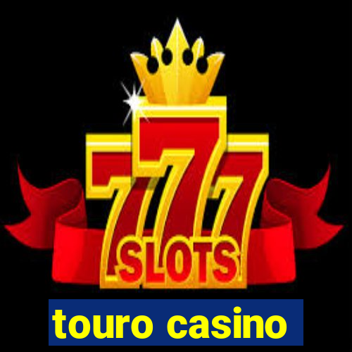 touro casino