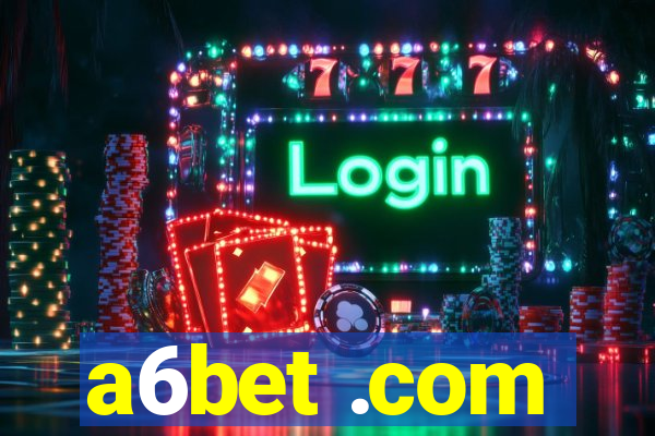 a6bet .com