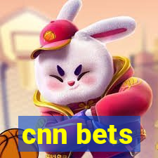 cnn bets