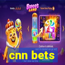 cnn bets