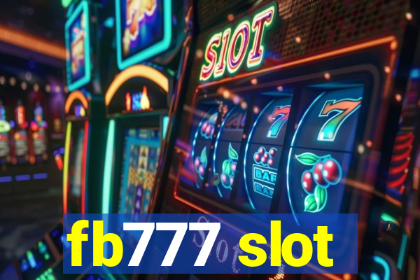 fb777 slot