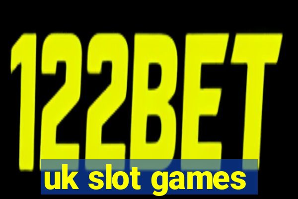 uk slot games