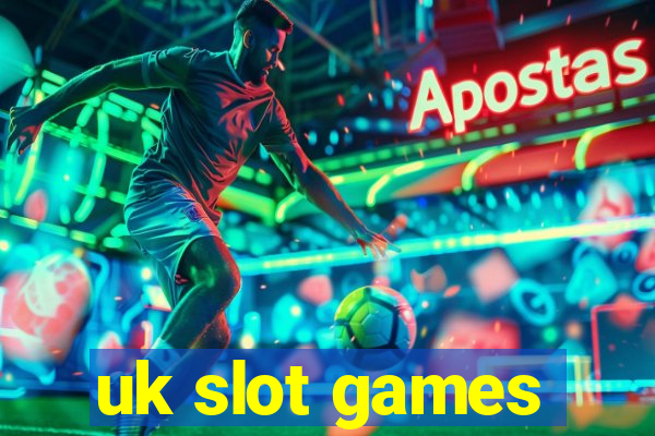 uk slot games