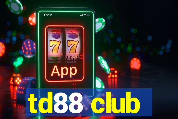 td88 club