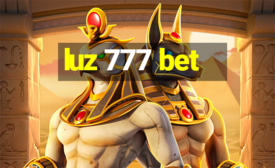 luz 777 bet