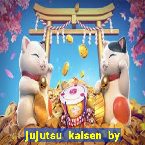 jujutsu kaisen by maplestar full