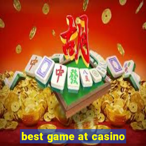 best game at casino