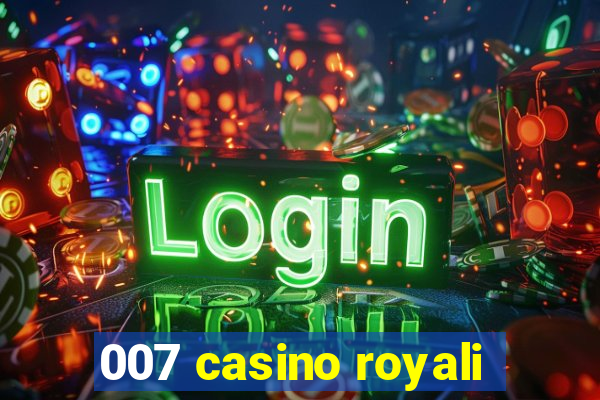 007 casino royali