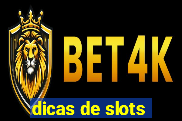 dicas de slots