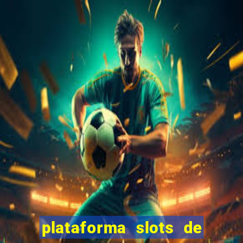 plataforma slots de 5 reais