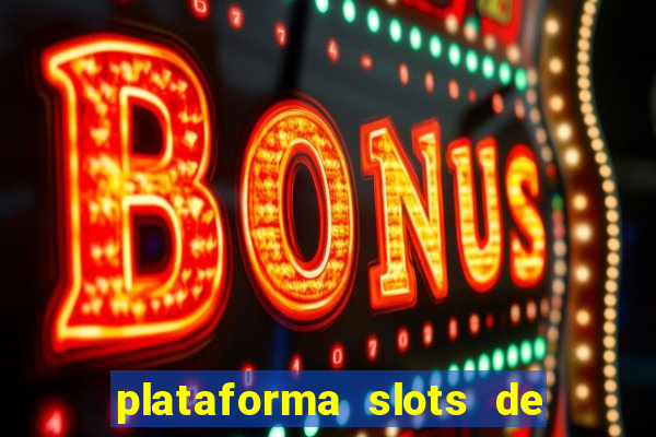 plataforma slots de 5 reais